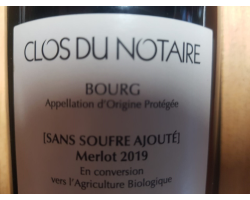 Château Le Clos du Notaire 2019 Sans Souffre - Vin Rouge d'Exception