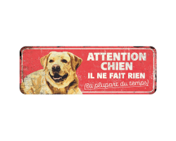 Panneau d'avertissement labrador humoristique en métal