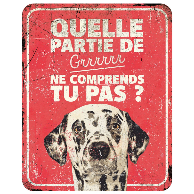 Panneau d'avertissement dalmatien humoristique en métal