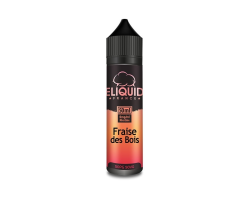 Fraise des bois – Eliquide France 50ml | Saveur fruitée pour vapotage