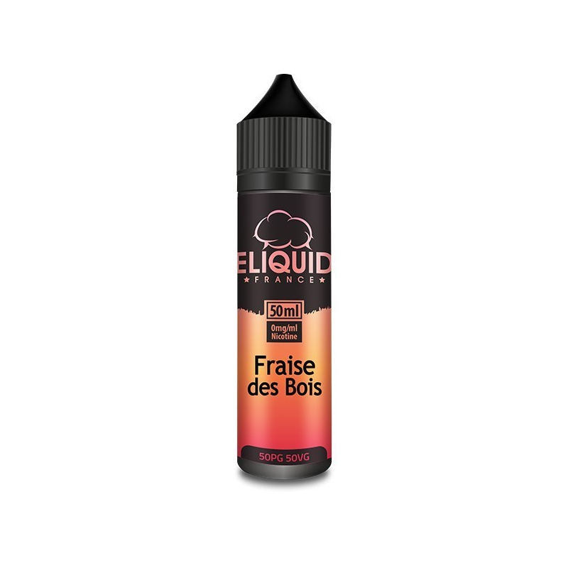 Fraise des bois – Eliquide France 50ml | Saveur fruitée pour vapotage