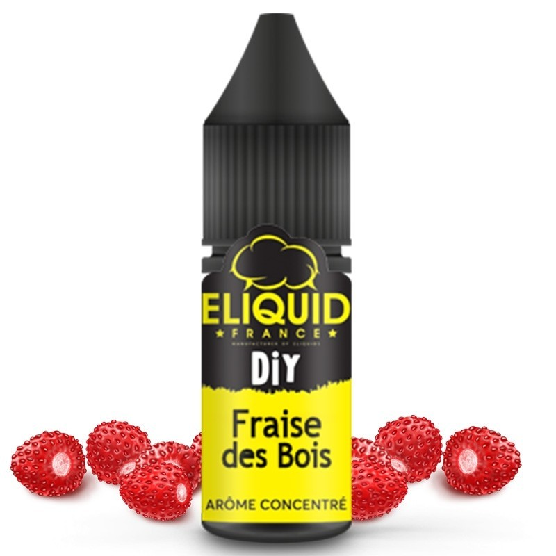 Arôme concentré Fraise des bois - Eliquide France 10ml | Vaping