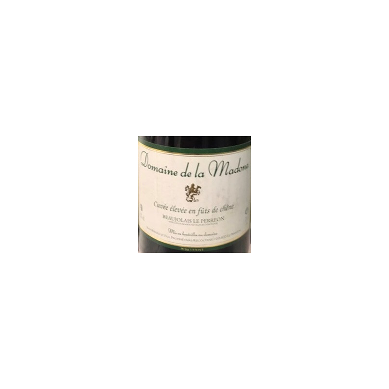 Beaujolais Villages AOC Perreon Domaine de la Madone 37.5 cl - Vin d'exception